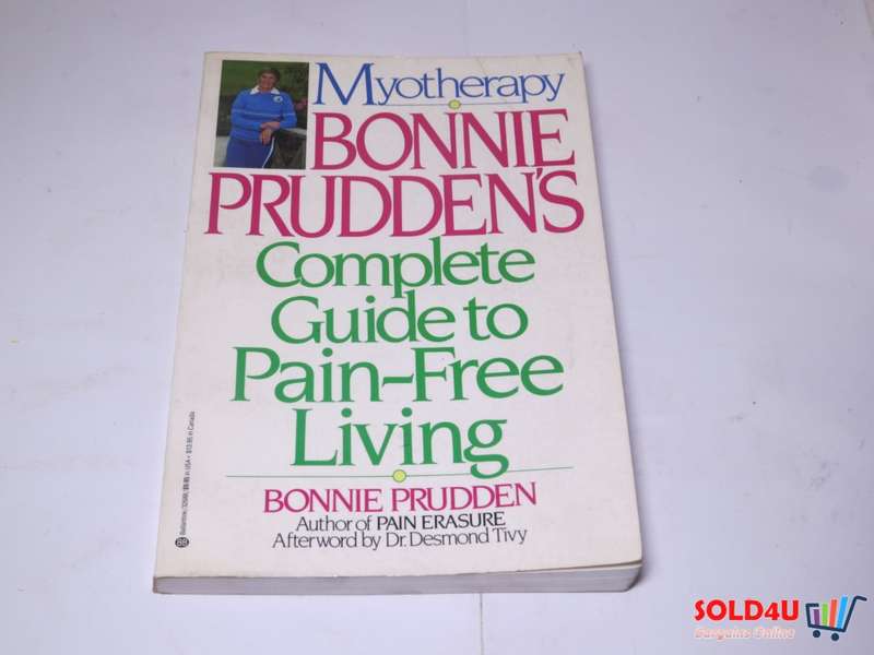 Myotherapy Bonnie Prudden`s Complete guide to Pain-Free Living - Bonnie Prudden