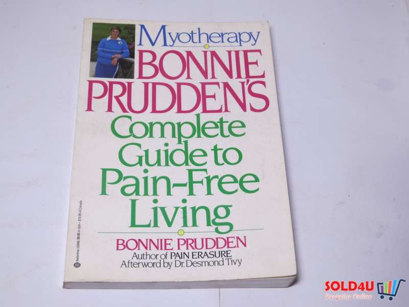 Myotherapy Bonnie Prudden`s Complete guide to Pain-Free Living - Bonnie Prudden