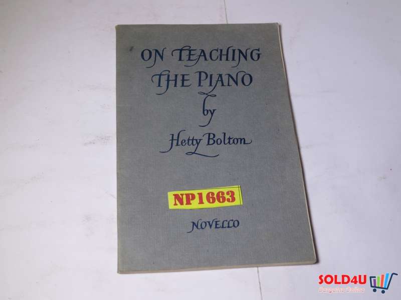 On Teaching the Piano by Hetty Bolton