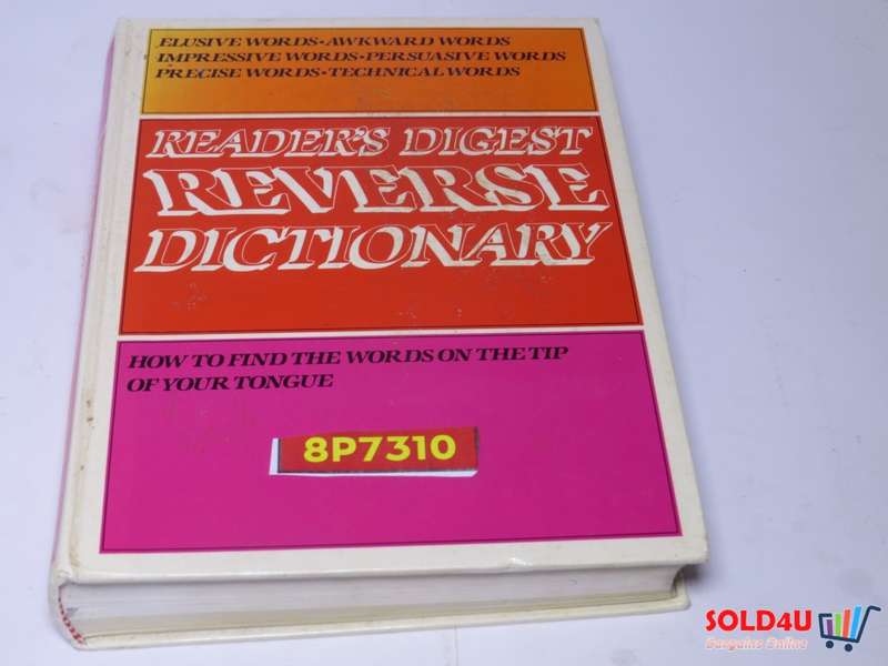 Reader`s Digest Reverse Dictionary - How to Find the words on the tip of your Tongue