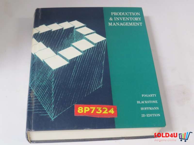 Production & Inventory Management - Fogarty , Blackstone & Hoffmann - 2D Edition