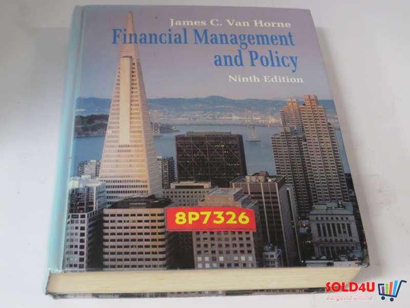 Financial Management and Policy - Ninth Edition - James C. Van Horne