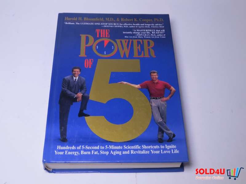 The Power of 5: Hundreds of 5-Second to 5-Minute Scientific Shortcuts to Ignite Your Energy