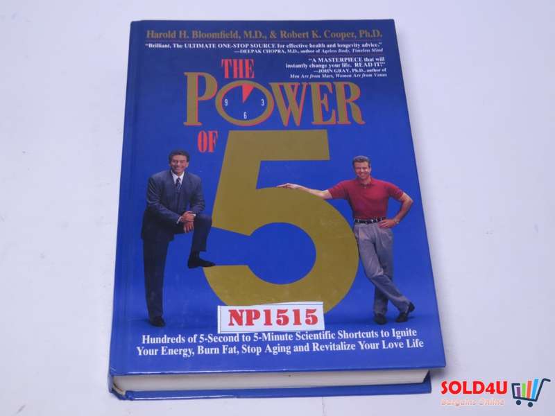 The Power of 5: Hundreds of 5-Second to 5-Minute Scientific Shortcuts to Ignite Your Energy