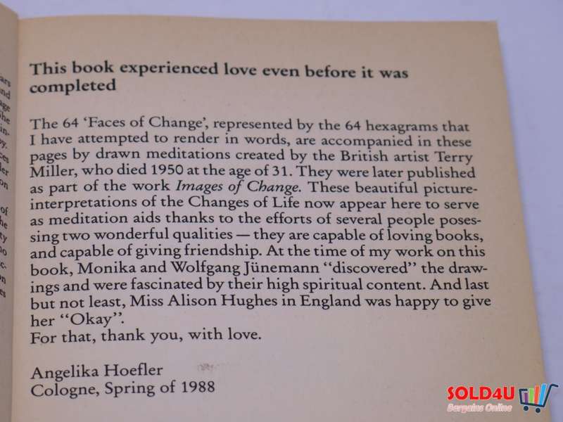 I Ching: New Systems, Methods and Revelations - Angelika Hoefler