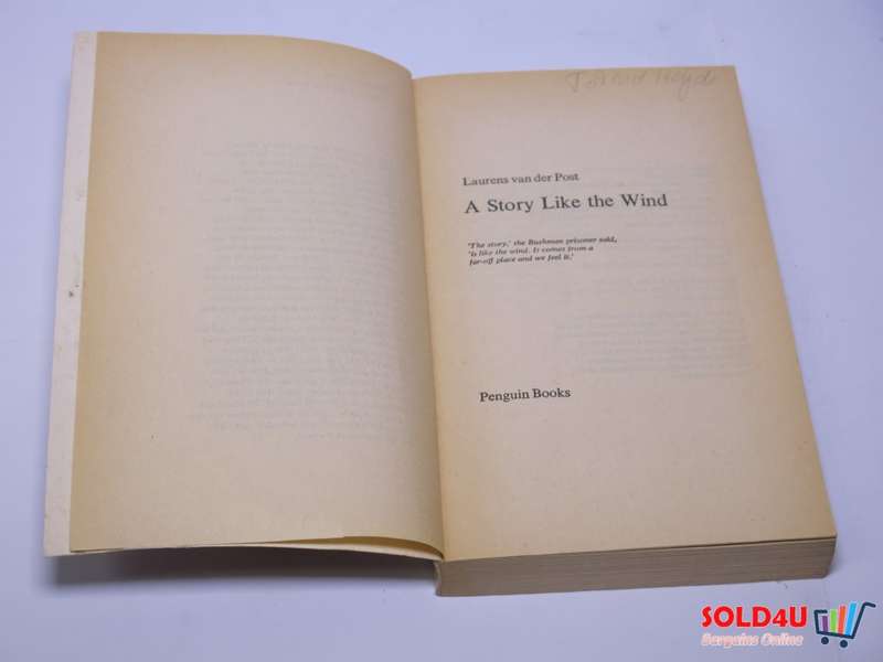 A Story Like the Wind - Laurens Van der Post