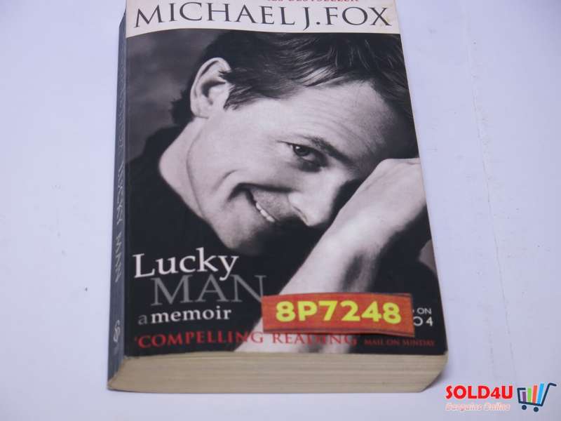 Lucky Man: A Memoir - Michael J. Fox