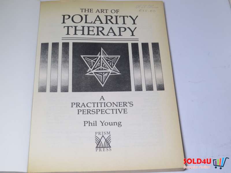 The Art of Polarity Therapy - Phil Young