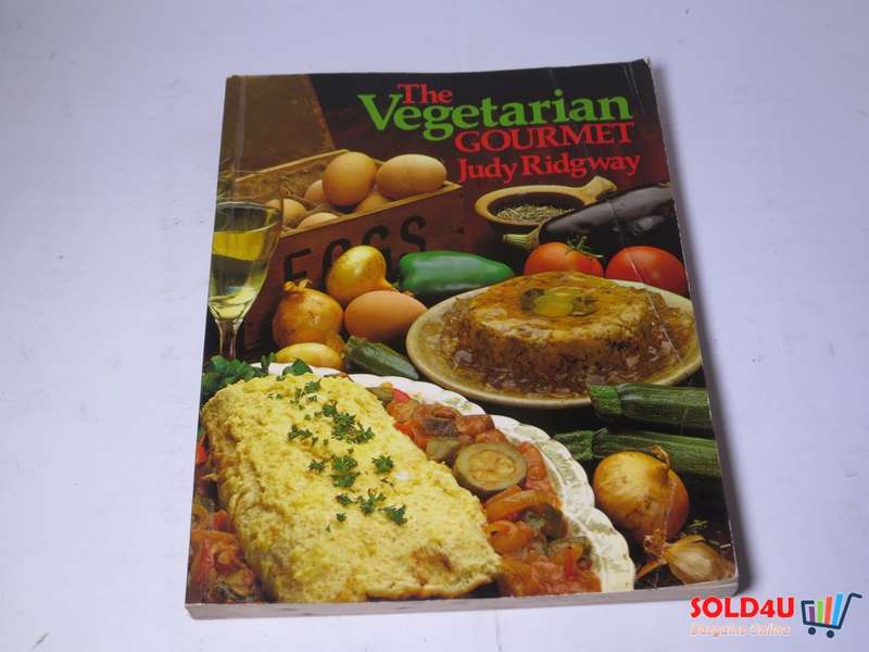 The Vegetarian Gourmet - Judy Ridgway