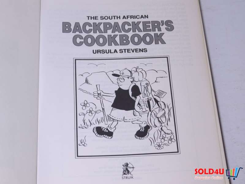 The South African Backpacker`s CookBook - Ursula Stevens