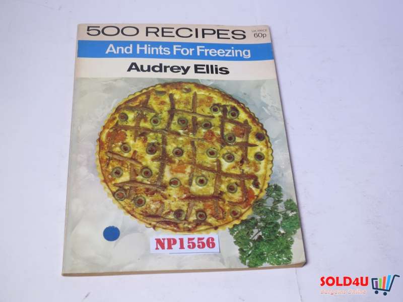 500 recipes and hints for Freezing - Audrey Ellis