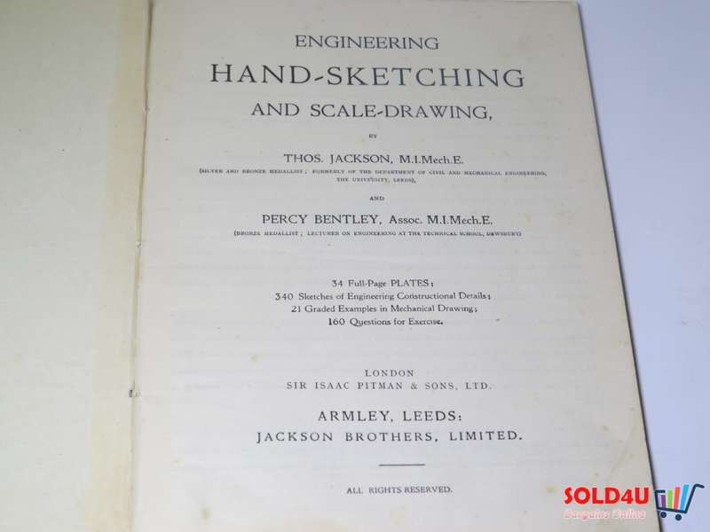 Engineering Hand - Sketching and Scale - Drawing - Thos. Jackson and Percy Bentley