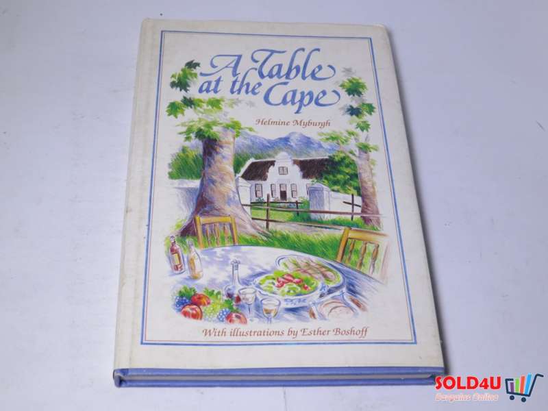 A table at the Cape by  Helmine Myburgh