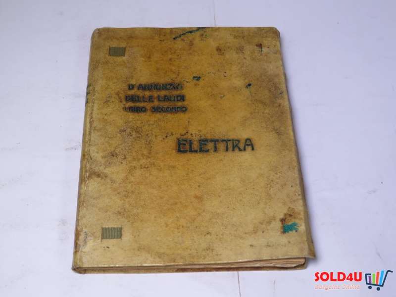Delle Laudi libro secondo Elettra vol. 2 - Gabriele D'Annunzio