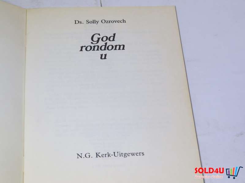God rondom U - Ds. Solly Ozrovech