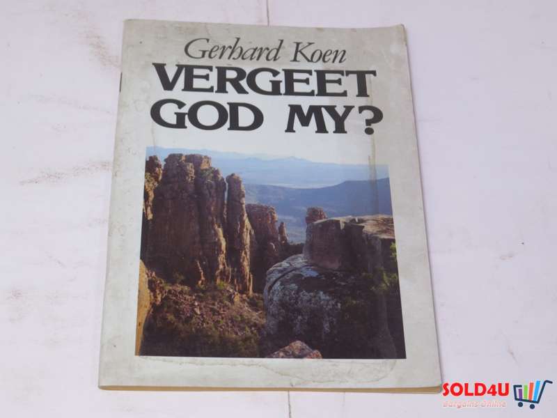 Vergeet God My? - Gerhard Koen