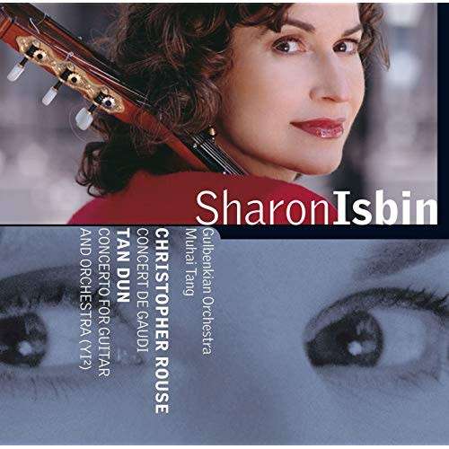 (CD) Sharon Isbin: Guitar Concertos of Tan Dun & Christopher Rouse [classical guitar]