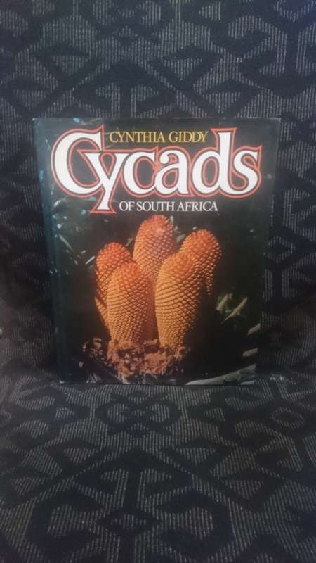 Cycads of South Africa - Cynthia Giddy