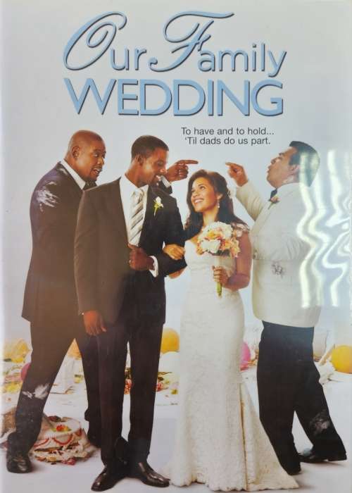OUR FAMILY WEDDING