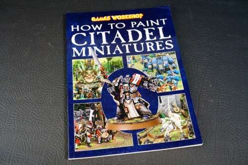 How to Paint Citadel Miniatures Book - Games Workshop. Paperback   **Great Condition**
