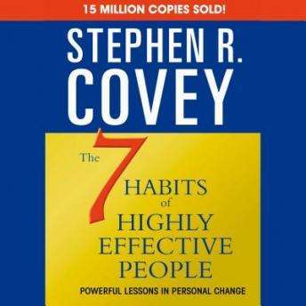 The 7 Habits of Highly Effective People and the 8th Habit