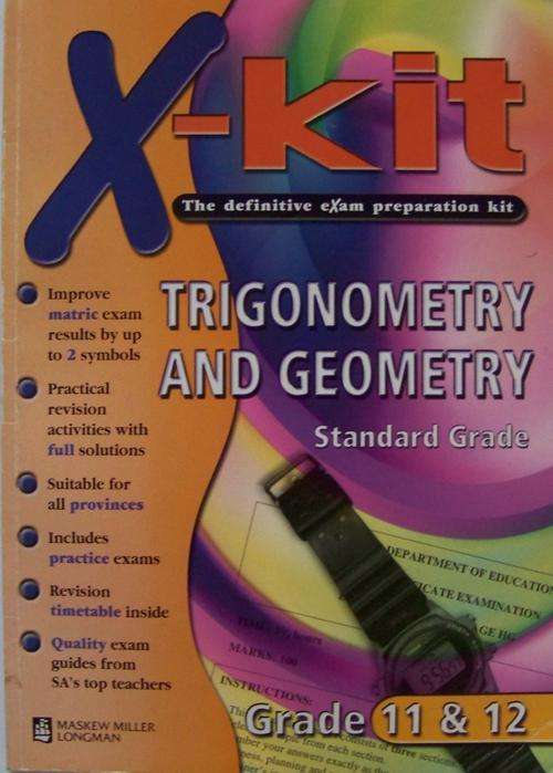 X-Kit Trigonometry and Geometry SG Grade 11 & 12