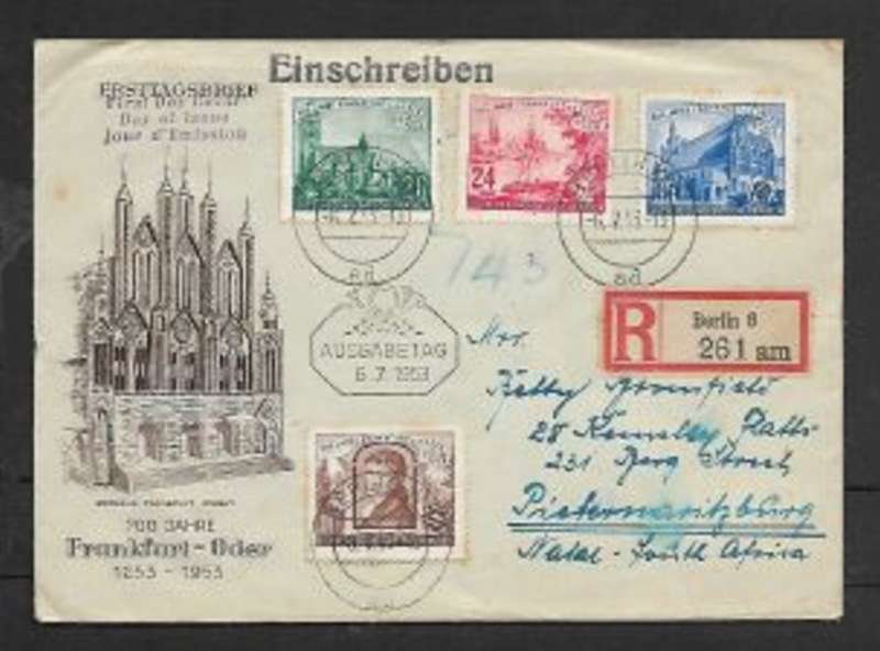 GermanyD.D.R. 1953 Frankfurt - Oder 700 Jaarr Registered BERLIN 6.7.53 > PIETERMARITZBURG (S.Africa)