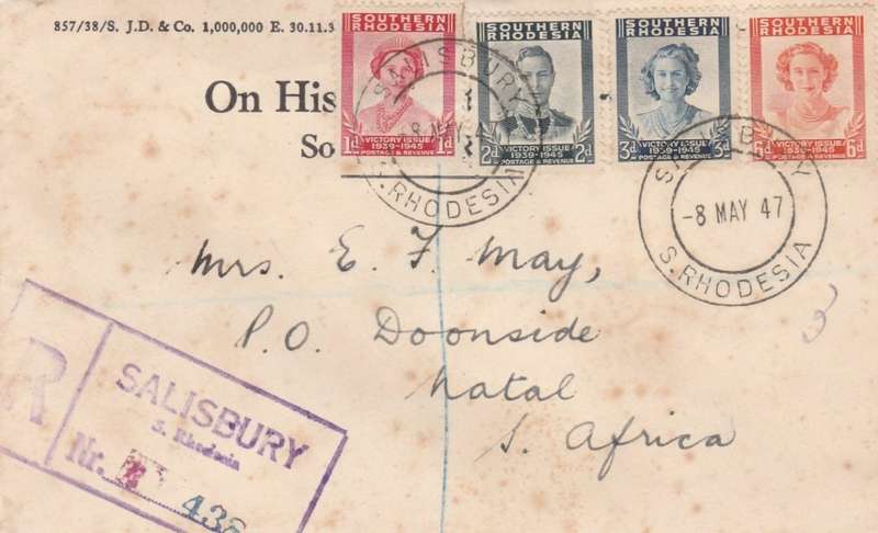 Rhodesia, First Day Cover, Victory, SALISBURY 8 MAY 47 registered > DOONSIDE (S.Africa).. scarce ske