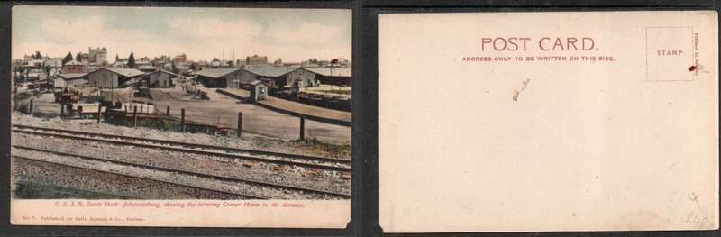 S.Africa C.S.A.R. Goods Sheds, Johannesburg & Corner House in distance, Sallo Epstein (publisher)