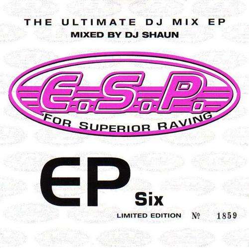 ### E.S.P. "Volume 6 EP - Limited Edition - DJ Shaun" Music CD 1998 ###