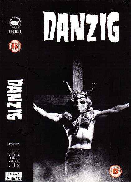 ### Danzig "Danzig" Music Home Video 1990 ###
