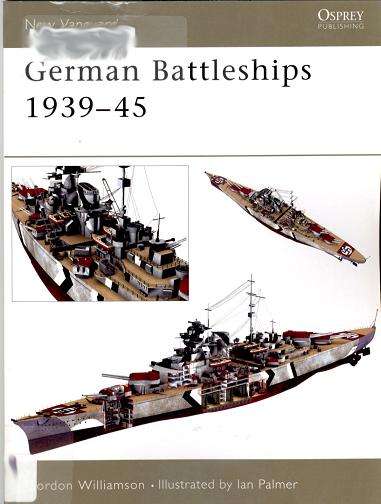 E-Book - Military History - German Battleships 1939-1945 (PDF format)