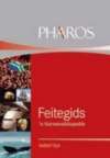 FEITEGIDS, 'n Kern-ensiklopedie - Isabel Uys