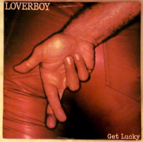 Loverboy collection of 2 lp vinyls - Loverboy -1980 and Get Lucky -1981