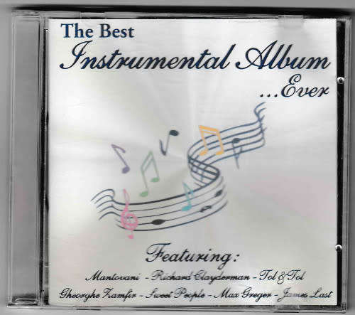 The Best Instrumental Album... Ever!  CD - 22 tracks