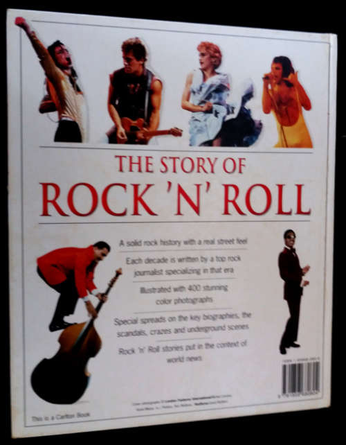 The Story Of Rock `N` Roll - The year by year illustrated chronicle hardcover book