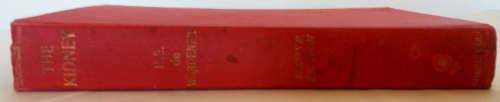 The Kidney by H.E. de Wardener 2nd edition 1961