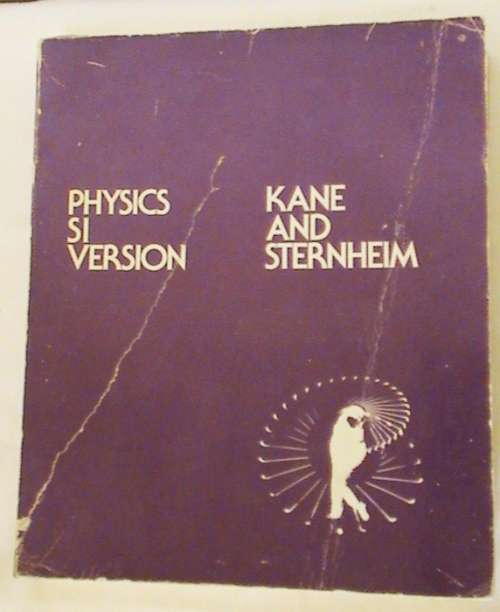 Physics SI Version  by Kane and Sternheim