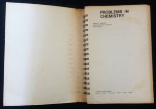 Problems in Chemistry by Robert F.O`Malley plus give away book - Chemistry A Study of Matter