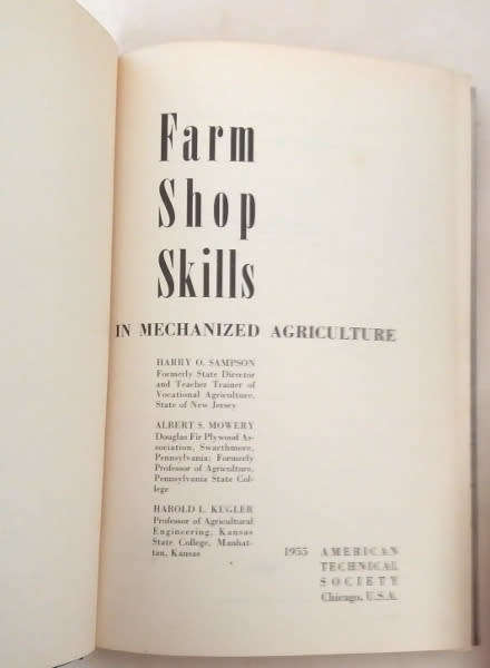 Farm shop skills In mechanized agriculture by Sampson, Mowery and Kugler - 1955