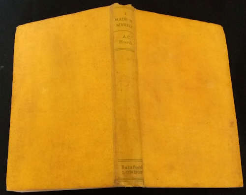 I made it myself by A.C. Horth 1st ed. - a practical book of working toys, models and other objects