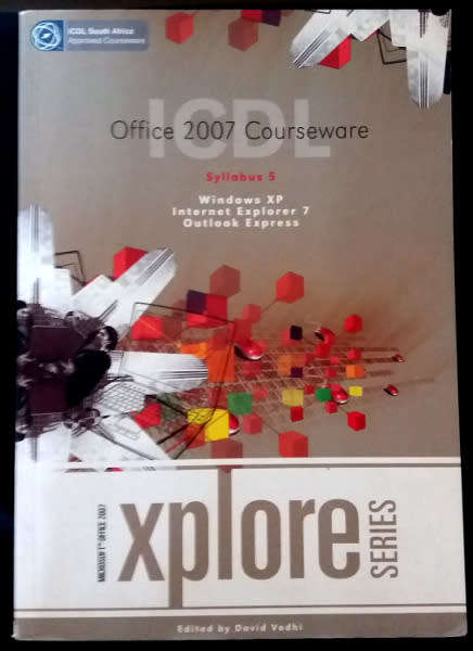 Office 2007 Courseware syllabus 5 edited by David Vodhi revised edition 2008