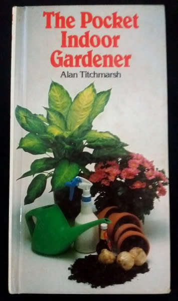 The pocket indoor gardener by Alan Titchmarsh