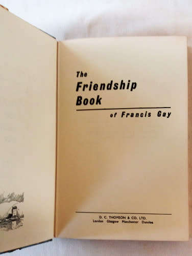 The friendship book of Francis Gay 1972