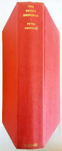 The Penny Dreadful Or, Strange, Horrid and Sensational Tales! - extremely rare and hard to find