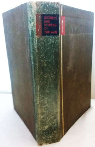 Secrets and Stories of the War Vol 1, Readers Digest hardcover published 1963