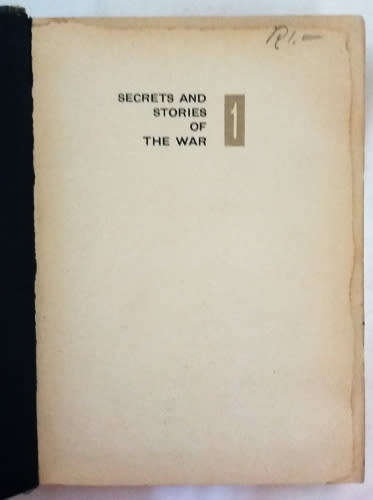 Secrets and Stories of the War Vol 1, Readers Digest hardcover published 1963