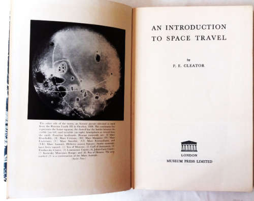 An Introduction into Space Travel by P.E. Cleator 1961