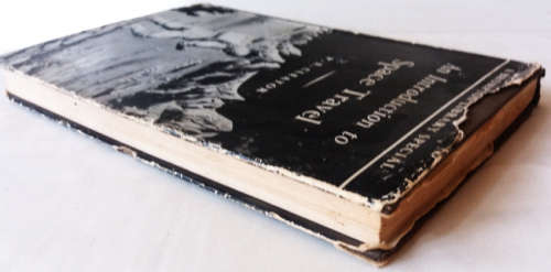 An Introduction into Space Travel by P.E. Cleator 1961