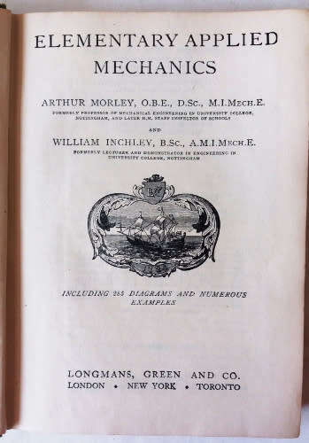 Elementary applied mechanics by Arthur Morley and William Inchley - Book production War Economy Std.